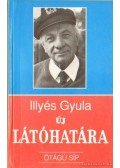 Albert Tibor - Illyés Gyula új látóhatára