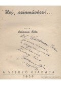 Salamon Béla - Hej, színművész!