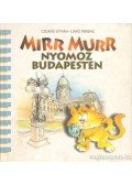 Csukás István,Cakó Ferenc - Mirr Murr nyomoz budapesten