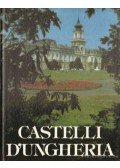 Dercsényi Balázs,Koppány Tibor,Örsi Károly - Castelli d'Ungheria