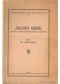 Dr. Viski Károly - Arany népe