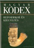 Stemler Gyula - Reformkor és kiegyezés (Magyar kódex 4.)