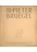 Garas Klára - Id. Pieter Bruegel 1525-1569