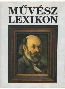 Turai Hedvig, Falus János - Művész lexikon 1-4. Turai Hedvig, Falus János - Művész lexikon 1-4., Budapest 1995 antikvár könyv