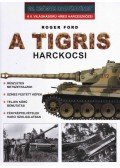Ford, Roger - A Tigris harckocsi