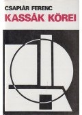 Csaplár Ferenc - Kassák körei