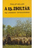 Keller, Philip - A 23. zsoltár