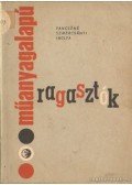 Vancsóné Szmercsányi Ibolya - Műanyagalapú ragasztók