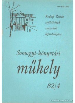 - Somogyi-könyvtári műhely 82/4 - Somogyi-könyvtári műhely 82/4, Szeged 1982 antikvár könyv