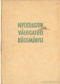 Nyekraszov - Nyekraszov válogatott költeményei