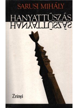 Sarusi Mihály - Hanyattúszás Sarusi Mihály - Hanyattúszás, Budapest 1990 antikvár könyv