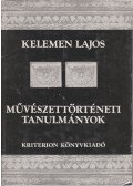 Kelemen Lajos - Művészettörténeti tanulmányok