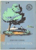 Ságvári Endre - Az árfalvi gyerekek