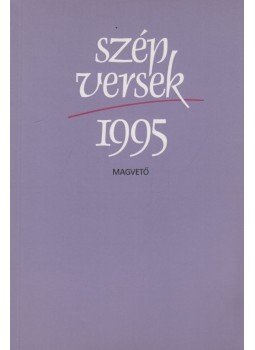 Bán Zoltán András - Szép versek 1995 Bán Zoltán András - Szép versek 1995, Budapest 1996 antikvár könyv