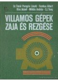 Kiss József,Miklós András,Dr. Timár Peregrin László,Fazekas Albert,Dr. S. J. Yang - Villamos gépek zaja és rezgése