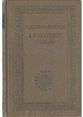 Szaltikov,Scsedrin - A Galavljov család