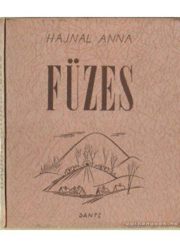 Hajnal Anna - Füzes Hajnal Anna - Füzes, Budapest 1948 antikvár könyv