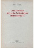 Moór Elemér - A nyelvtudomány mint az ős- és néptörténet forrástudománya