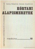Szalay Róbertné,Salczer Józsefné Dr. - Kórtani alapismeretek