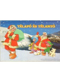 Rangáné Lovas Ágnes - Télapó és télanyó Rangáné Lovas Ágnes - Télapó és télanyó, 0 antikvár könyv