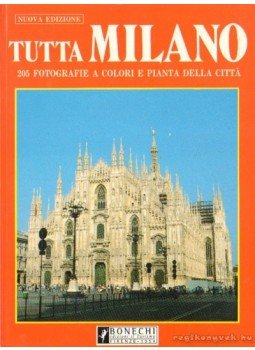 Giovanna Magi - Tutta Milano Giovanna Magi - Tutta Milano, Firenze 0 antikvár könyv