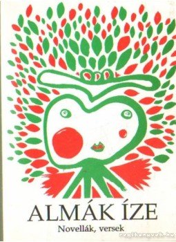 Dusa Lajos - Almák íze (dedikált) Dusa Lajos - Almák íze (dedikált), 0 antikvár könyv