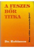 Dr. Robinson - A feszes bőr titka