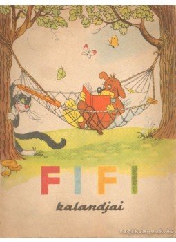 Zsukovszkaia, E., Asztrahan, M. - Fifi kalandjai Zsukovszkaia, E., Asztrahan, M. - Fifi kalandjai, Moszkva 1965 antikvár könyv