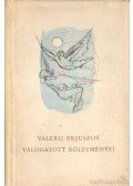 Brjuszov, Valerij - Valerij Brjuszov válogatott költeményei