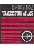 Magyari Béla - Tranzisztor-atlasz