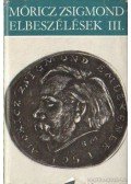 Móricz Zsigmond - Móricz Zsigmond elbeszélések III.