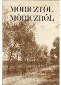 Dr. Kováts Dániel - Móricztól Móriczról
