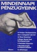 Gergely Lajos,Kordé Sándor,Dr. Mogyorósi Mihály - Mindennapi pénzügyeink