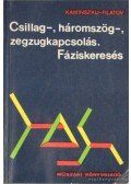 Filatov, A. A.,Kaminszkij, E. A. - Csillag-, háromszög-, zegzugkapcsolás. Fáziskeresés