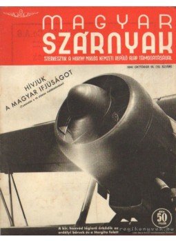 Jánosy István - Magyar Szárnyak 1940. 12. szám október Jánosy István - Magyar Szárnyak 1940. 12. szám október, Budapest 1940 antikvár könyv
