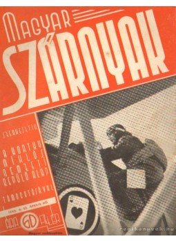 Jánosy István - Magyar Szárnyak 1940. 4. sz. április hó Jánosy István - Magyar Szárnyak 1940. 4. sz. április hó, Budapest 1940 antikvár könyv