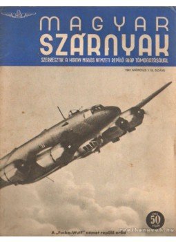 Jánosy István - Magyar Szárnyak 1941. 5. szám március Jánosy István - Magyar Szárnyak 1941. 5. szám március, Budapest 1941 antikvár könyv