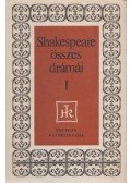 William Shakespeare - William Shakespeare összes drámái I.