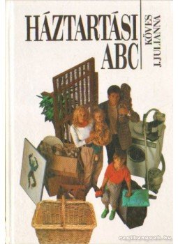 Köves J.Julianna - Háztartási ABC Köves J.Julianna - Háztartási ABC, Budapest 1995 antikvár könyv