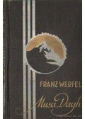 Franz Werfel - Musa Dagh negyven napja I-II. kötet