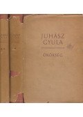 Juhász Gyula - Örökség I-II. kötet
