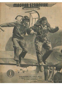 Jánosy István - Magyar Szárnyak 1944. 13. szám július Jánosy István - Magyar Szárnyak 1944. 13. szám július, Budapest 1944 antikvár könyv