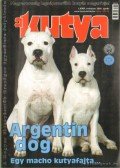 Harcsás Márta (főszerk.) - A kutya 2009. április