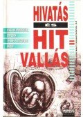 Ifj. Fasang Árpád (szerk.),Fodor András - Hivatás és hitvallás I.