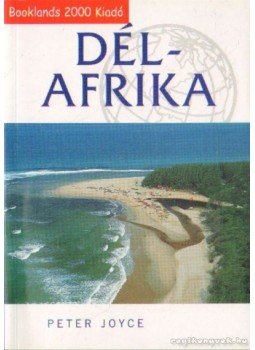 Joyce, Peter - Dél-Afrika Joyce, Peter - Dél-Afrika, 0 antikvár könyv