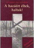 Kő András,Nagy J. Lambert - A hazáért éltek, haltak!