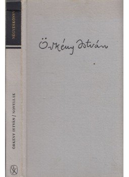 Örkény István - Négyeskönyv - Novellák Örkény István - Négyeskönyv - Novellák, Budapest 1987 antikvár könyv