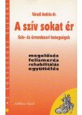 Váradi András dr. - A szív sokat ér