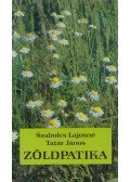 Szabolcs Lajosné,Tatár János - Zöldpatika