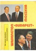 Illés Tibor,Pálos Tamás - Moszkva - Budapest - Washington